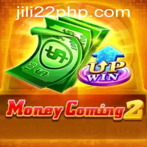 Exploring MoneyComing2: A Comprehensive Guide to JILI22's Latest Casino Sensation