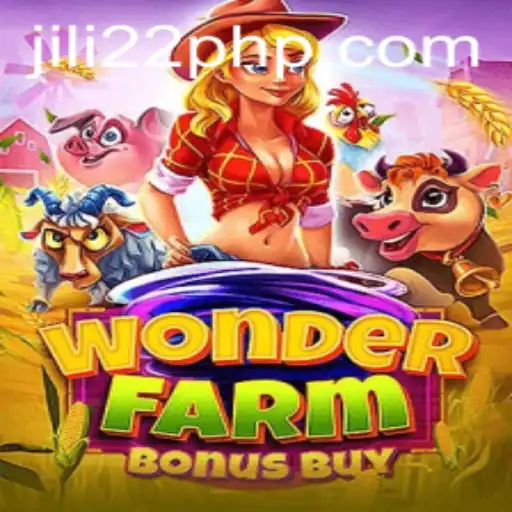Discover the Exciting World of WonderFarmBonusBuy with JILI22